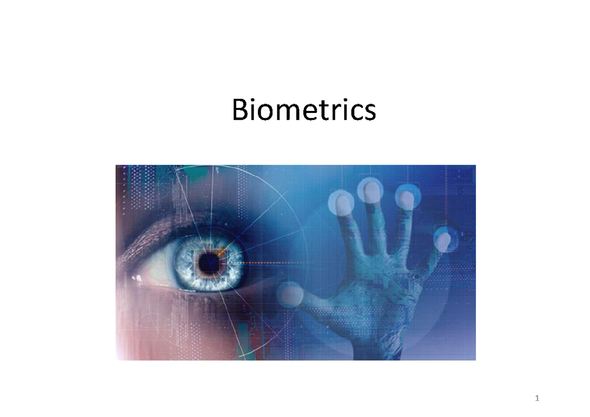 03 Biometrics Sommersemester Biometrics 1 5/15/2022/Dr. Hermann