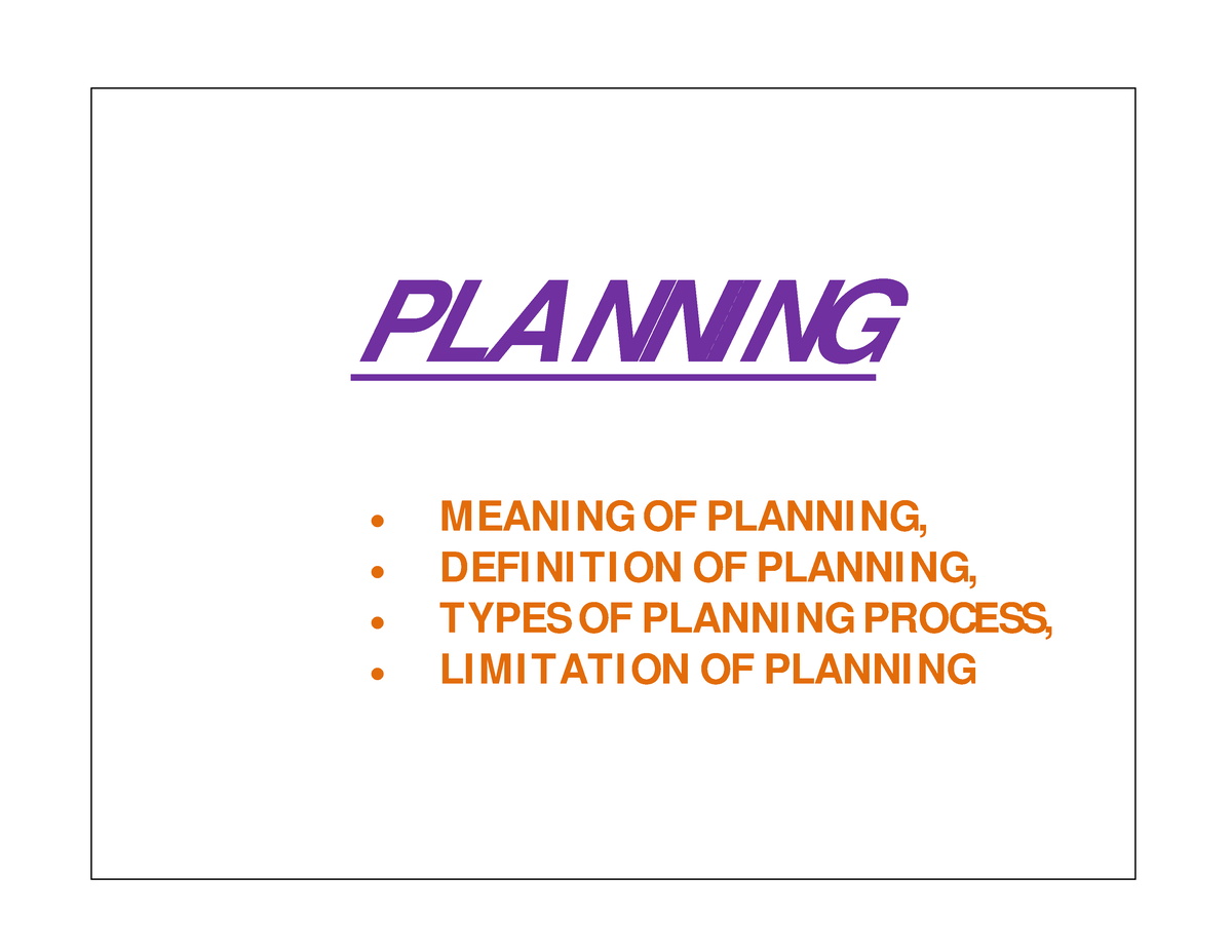 planning-planning-meaning-of-planning-definition-of-planning-types