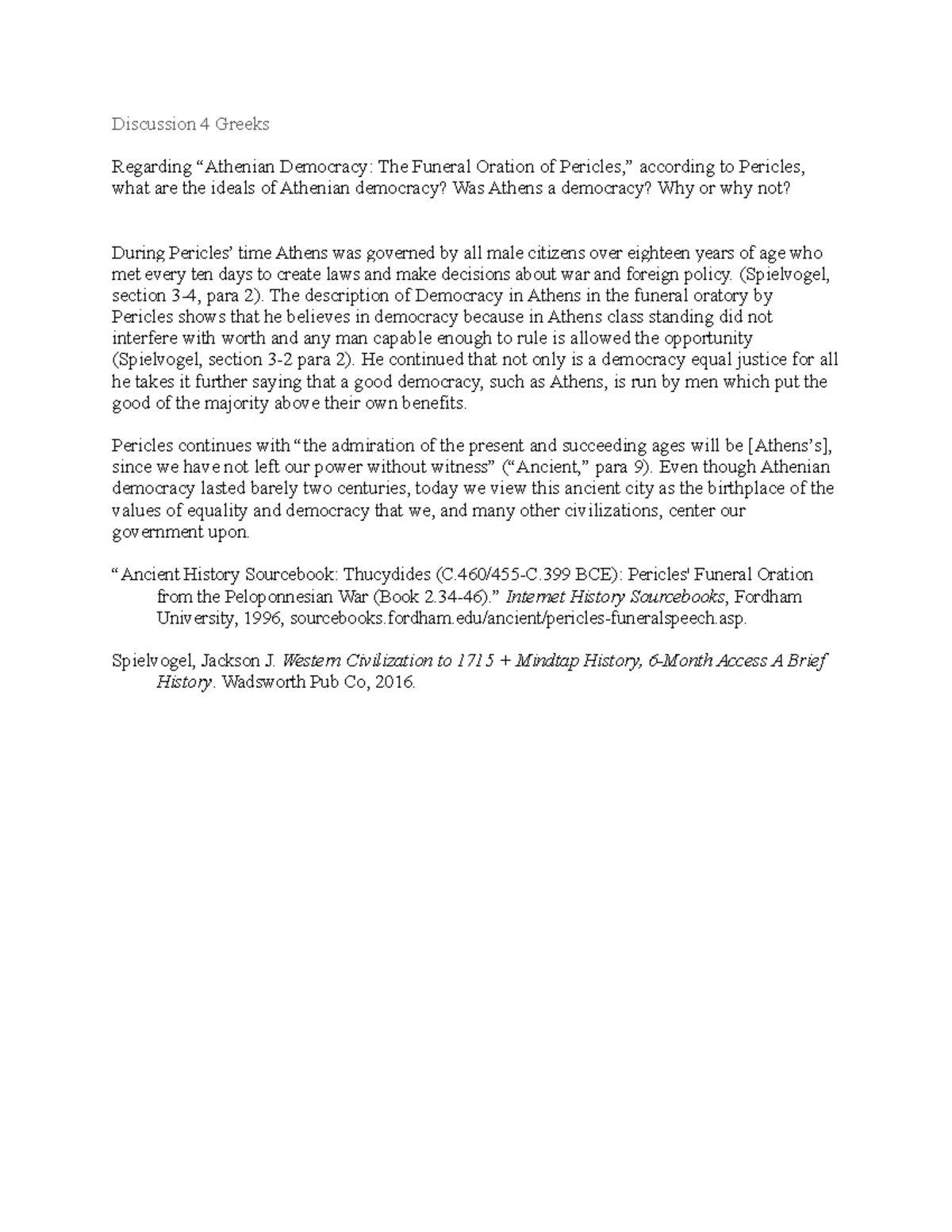 Discussion 4 Greeks Athenian Democracy The Funeral - 