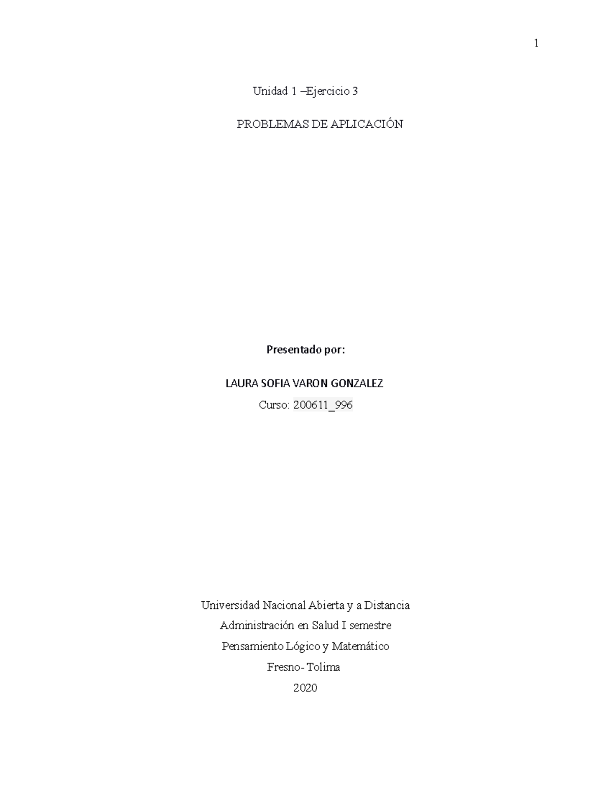 Ejercicio 3 Unidad 1 Laura Sofia Varon Gonzalez - Unidad 1 –Ejercicio 3 ...