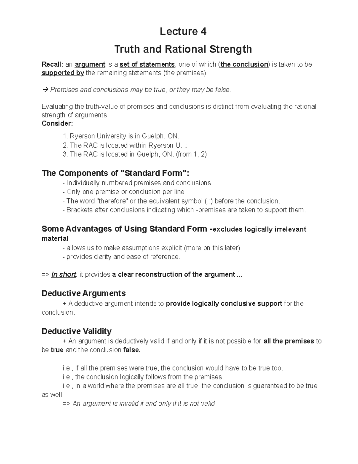 Lecture 4 - Lecture 4 Truth and Rational Strength Recall: an argument ...