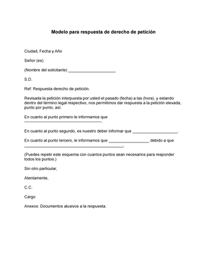 Modelo para respuesta de derecho de peticion - Modelo para respuesta de  derecho de petición Ciudad, - Studocu