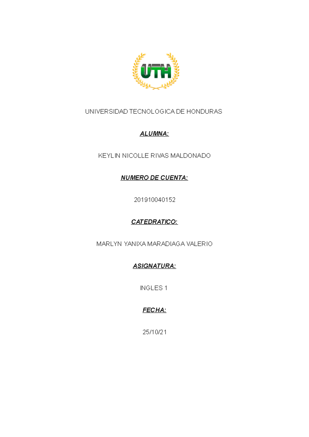 Tarea 1 Del Segundo Parcial - UNIVERSIDAD TECNOLOGICA DE HONDURAS ...