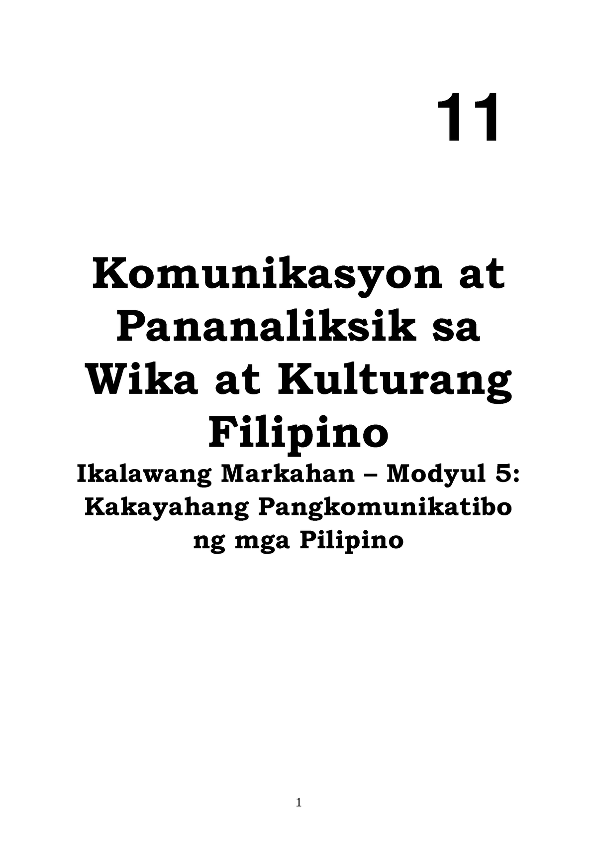 5 Q2 Komunikasyon 11 Komunikasyon At Pananaliksik Sa Wika At Kulturang Filipino Ikalawang 7912