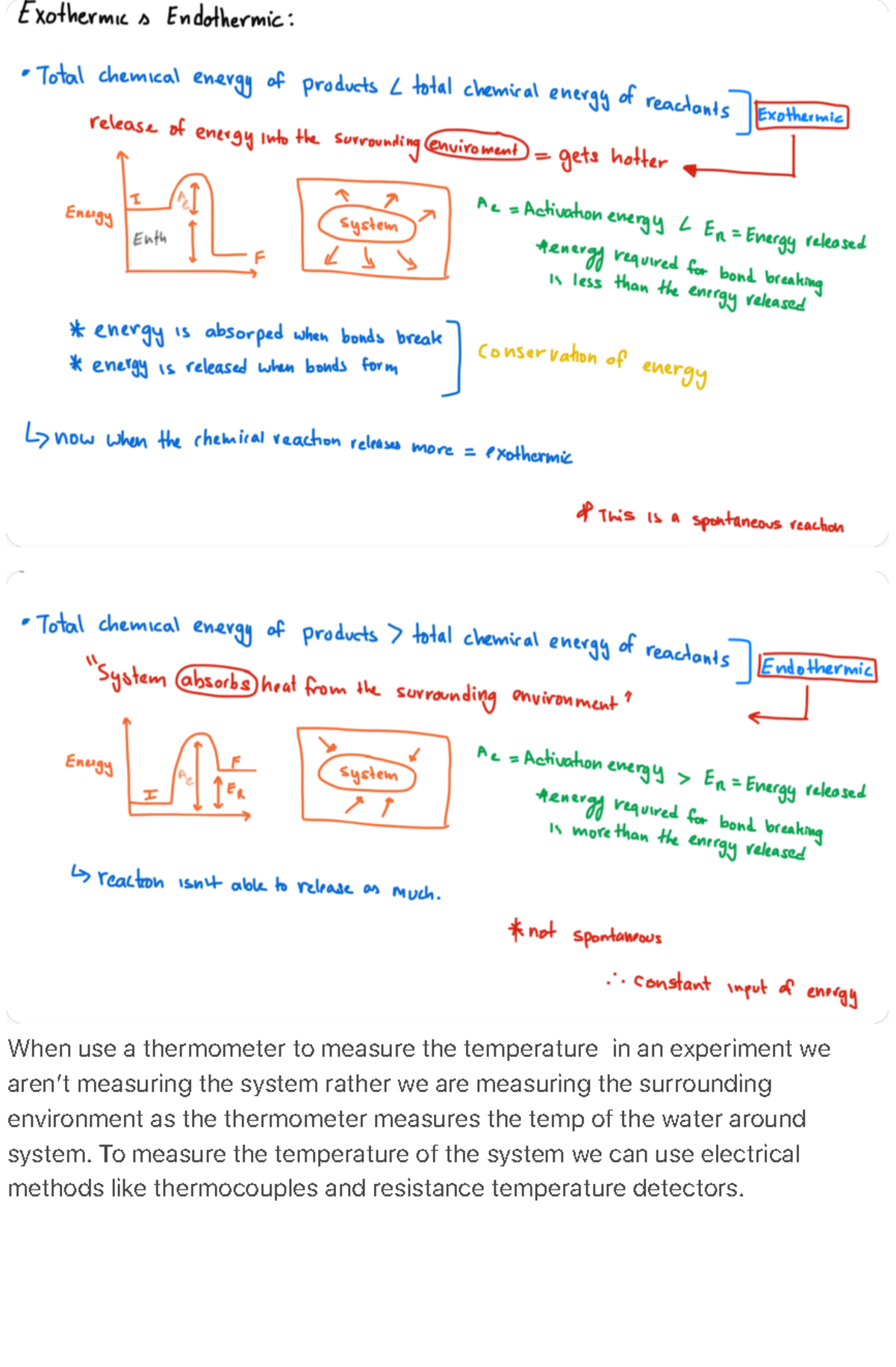 When use a thermometer to measure the temperature in an experiment ...