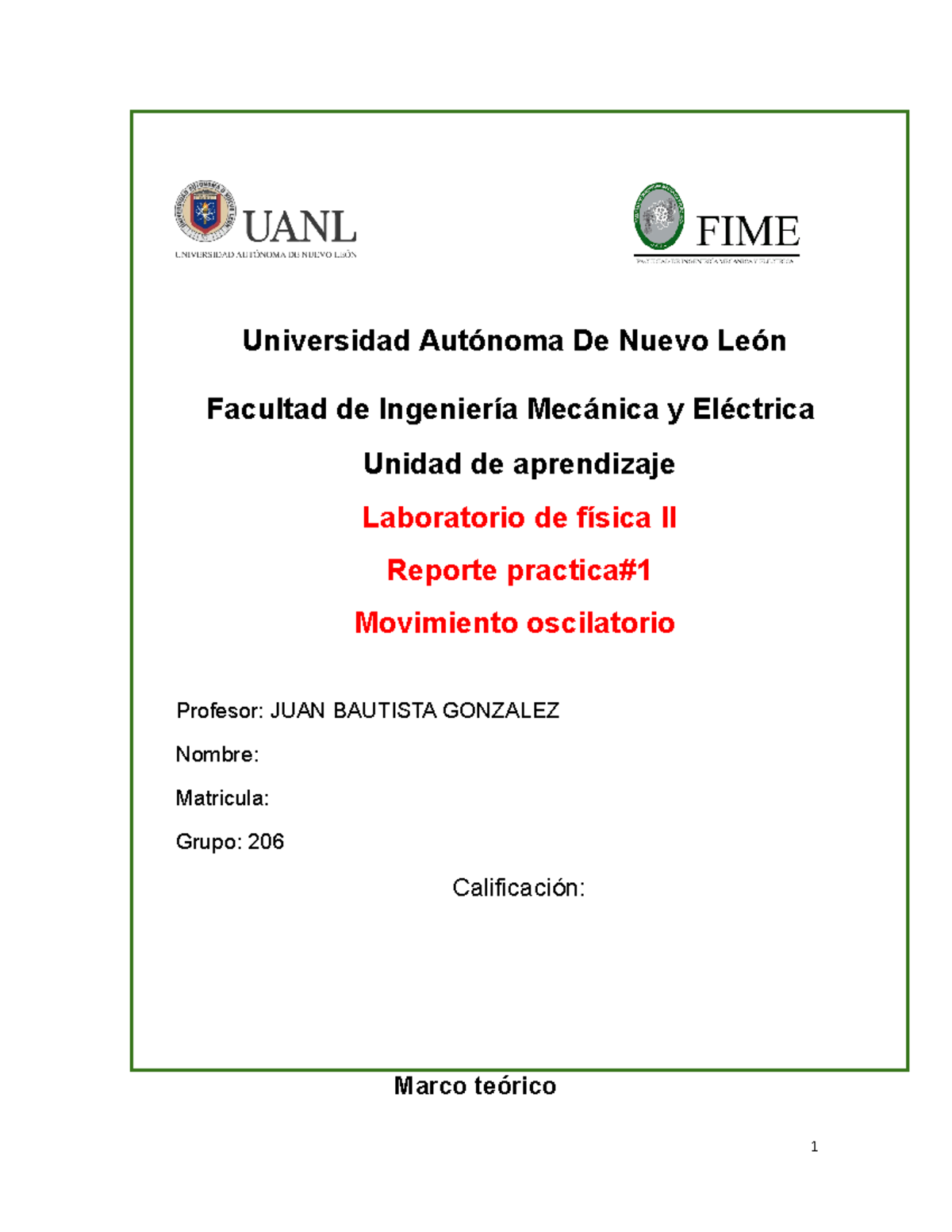 Practica 1 Fisica ll - Universidad Autónoma De Nuevo León Facultad de ...