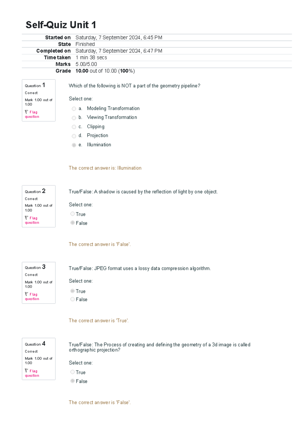 Self-Quiz Unit 1 Attempt 1 - Question 1 Correct Mark 1 out of 1. Flag ...