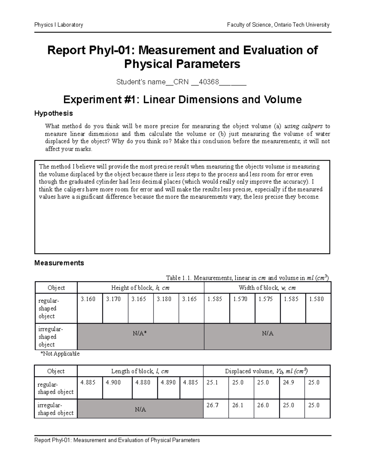 Measurements Report - prof: joe macmillan - Report PhyI-01: Measurement ...