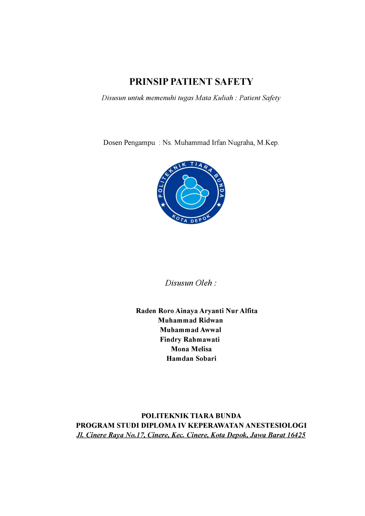 Prinsip Patient Safety - PRINSIP PATIENT SAFETY Disusun Untuk Memenuhi ...