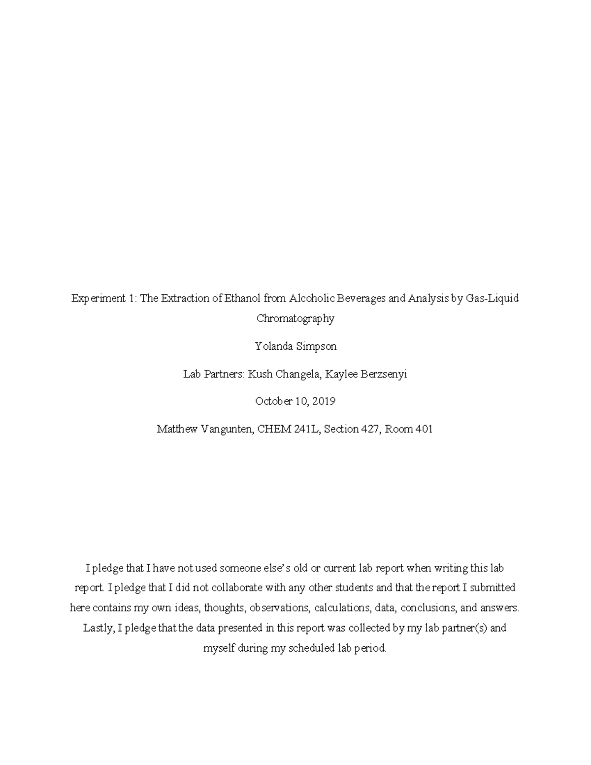 Experiment 1 Gas Chromatography Lab Report Experiment 1 The