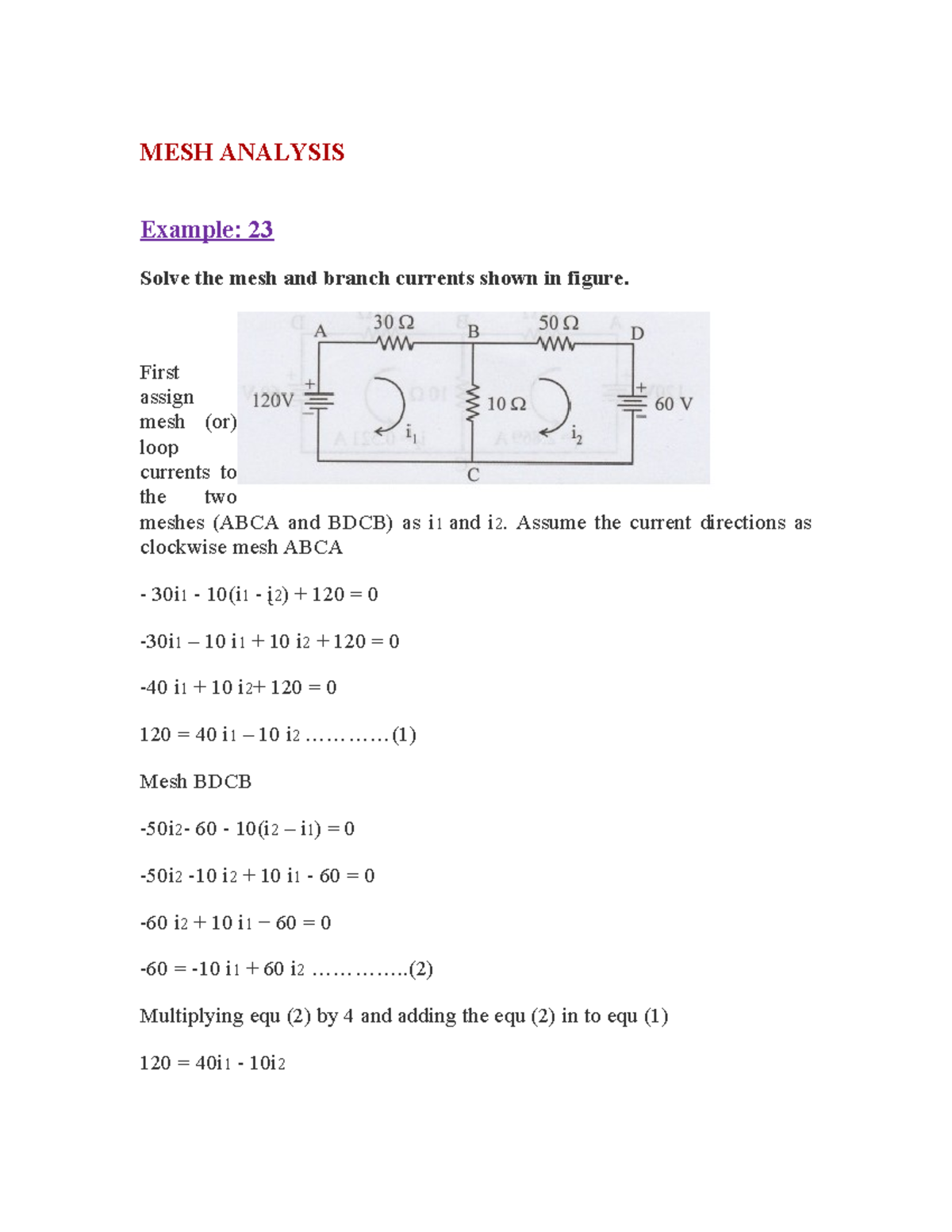 MESH Analysis - MESH ANALYSIS Example: 23 Solve the mesh and branch ...