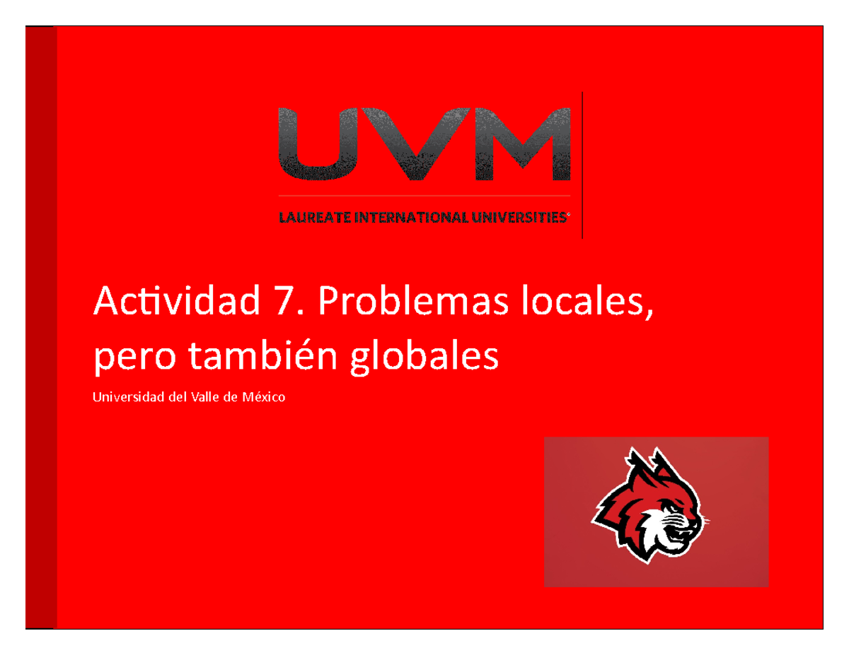 Actividad 2 - tarea - Actividad 7. Problemas locales, pero también ...