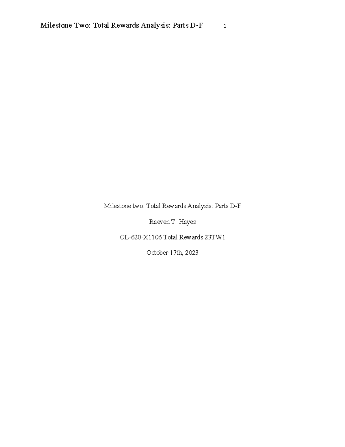 Milestone Two Total Rewards Analysis Parts DF RTH Milestone two
