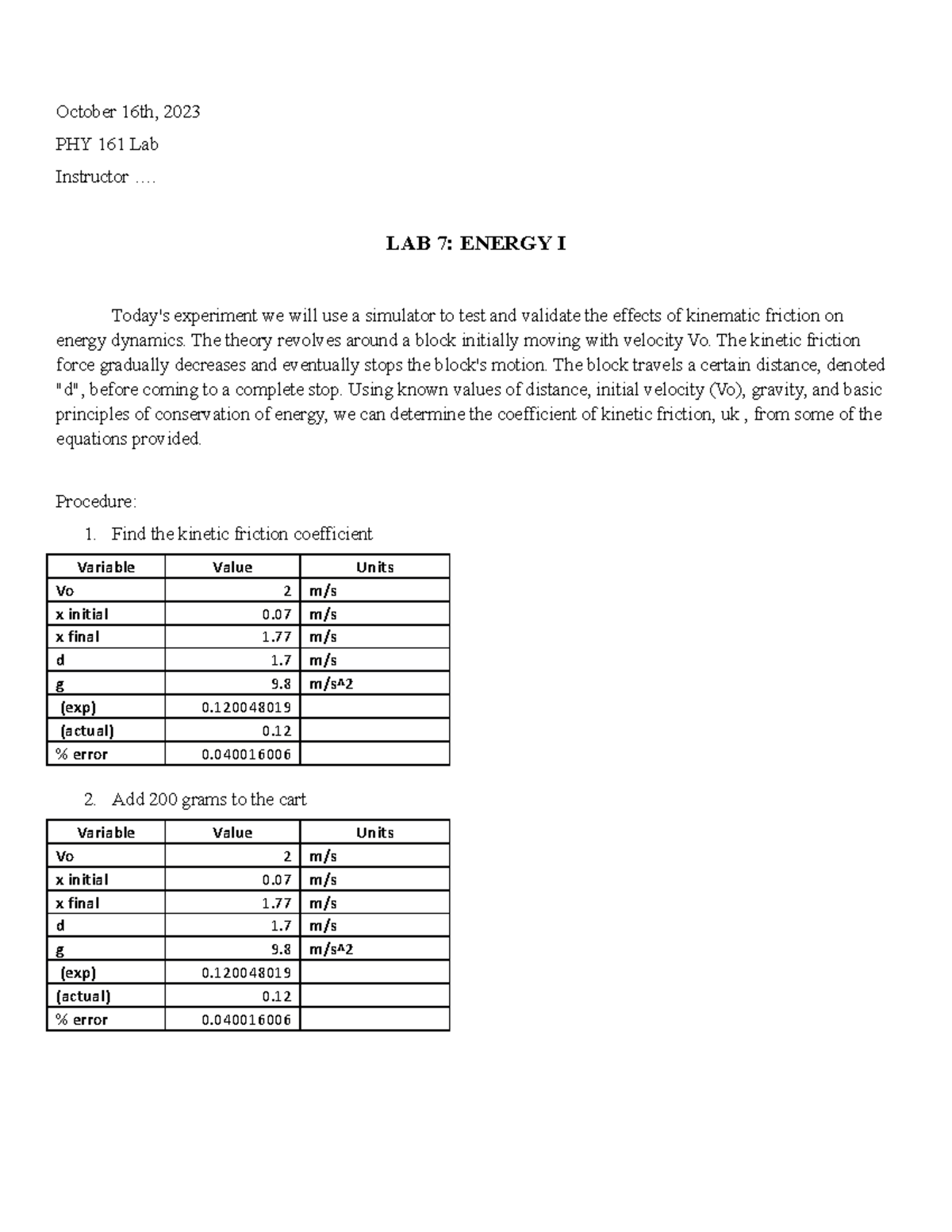 Lab 7 Energy I - Lab - October 16th, 2023 PHY 161 Lab Instructor ...