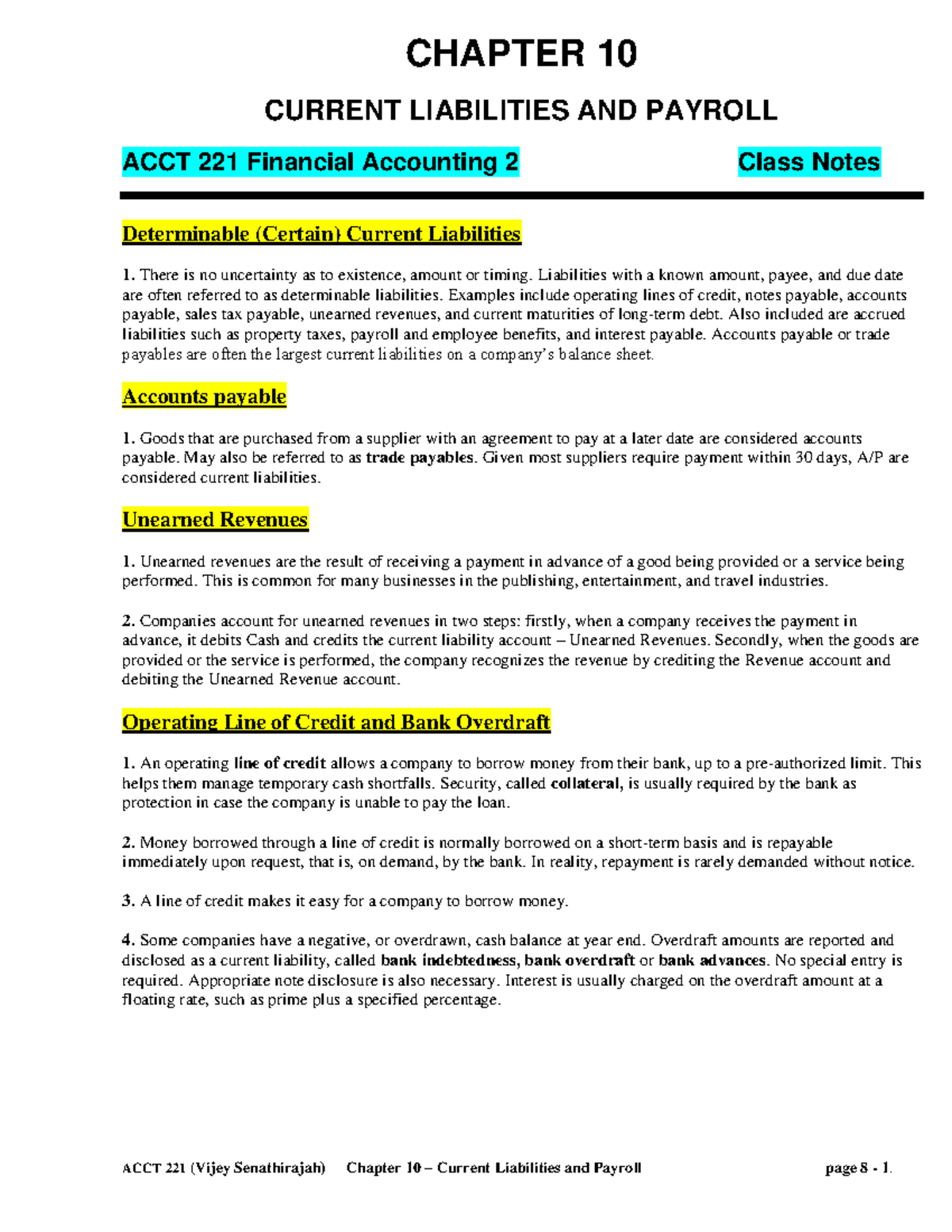 Chapter 10 Class notes 1 - CHAPTER 10 CURRENT LIABILITIES AND PAYROLL ...