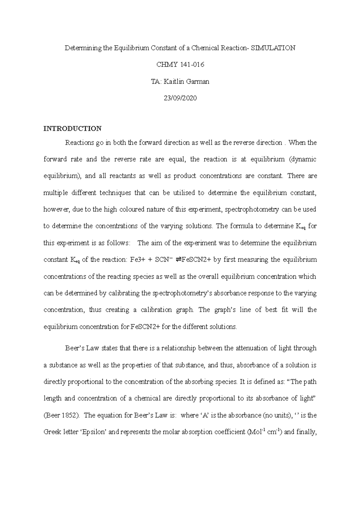 CHMY 143 Lab report Determining the Equilibrium Constant of a Chemical