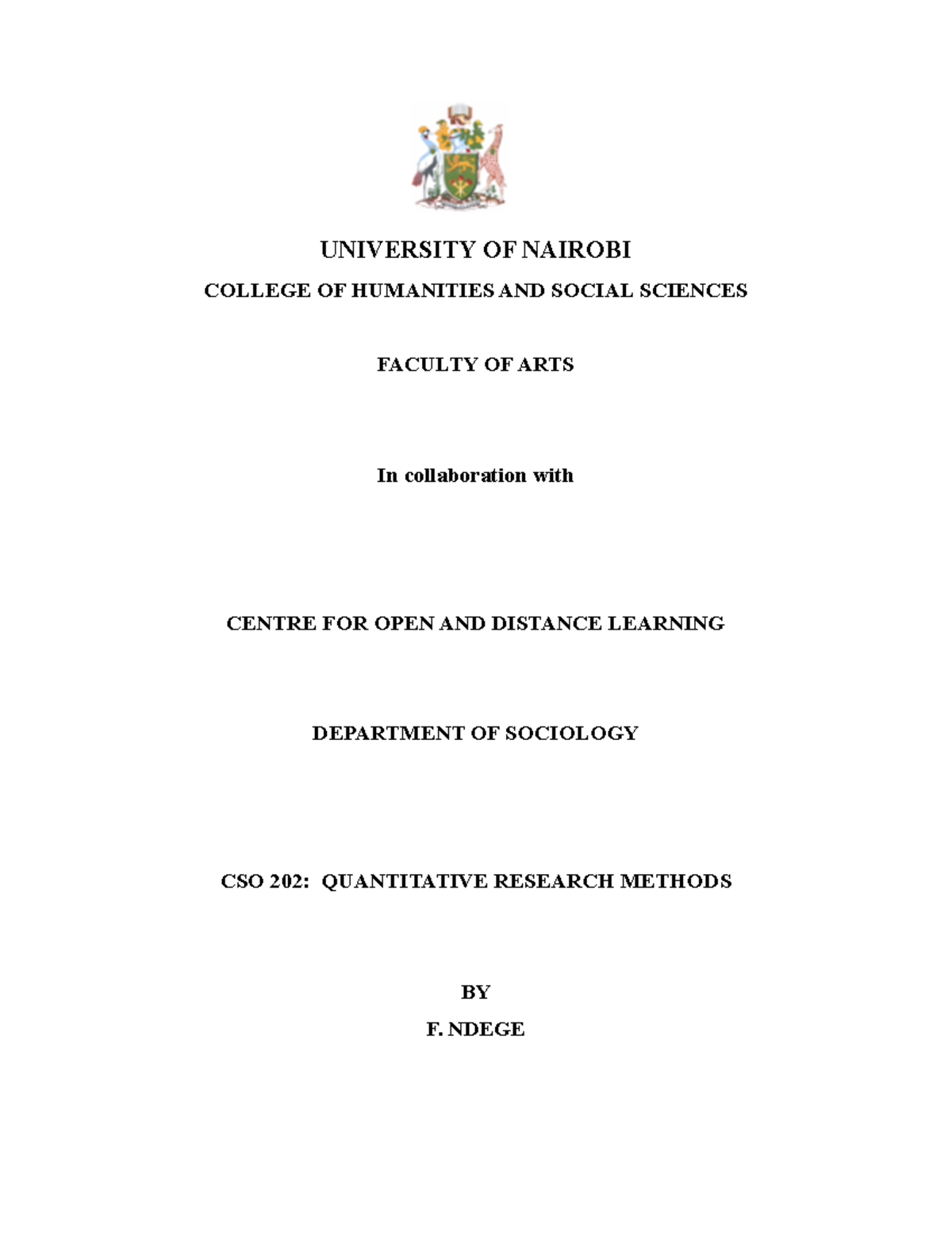 CSO 202 Quantative Research Methods UNIVERSITY OF NAIROBI COLLEGE OF