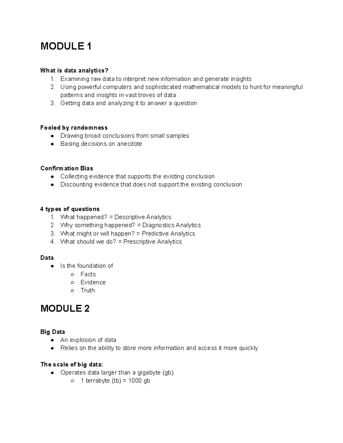 Midterm Notes - MODULE 1 What is data analytics? 1. Examining raw data ...