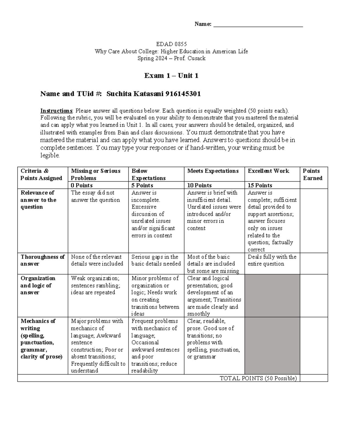 Exam 1 - Unit 1 - Spring 2024 - EDAD 0855 Why Care About College ...