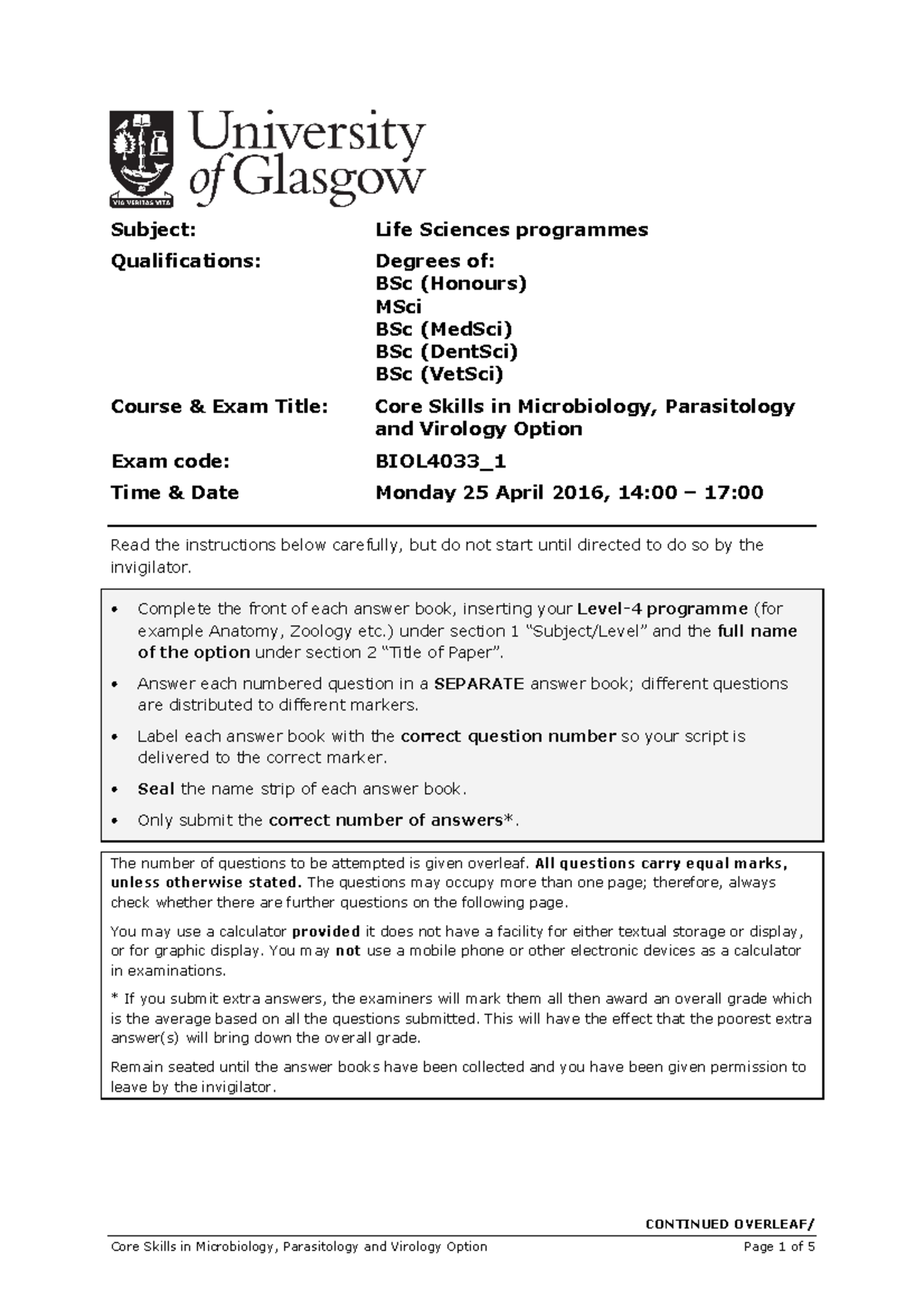 Exam 5 May 2016, questions - CONTINUED OVERLEAF/ Subject: Life Sciences ...