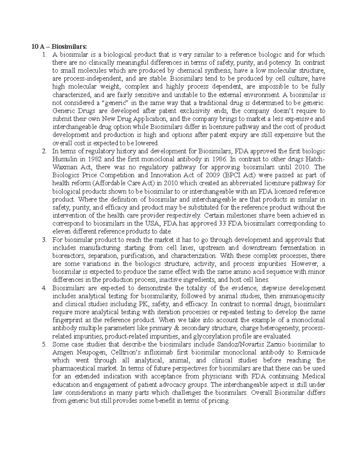 Lecture 10 A Summary - 10 A – Biosimilars: 1. A biosimilar is a ...