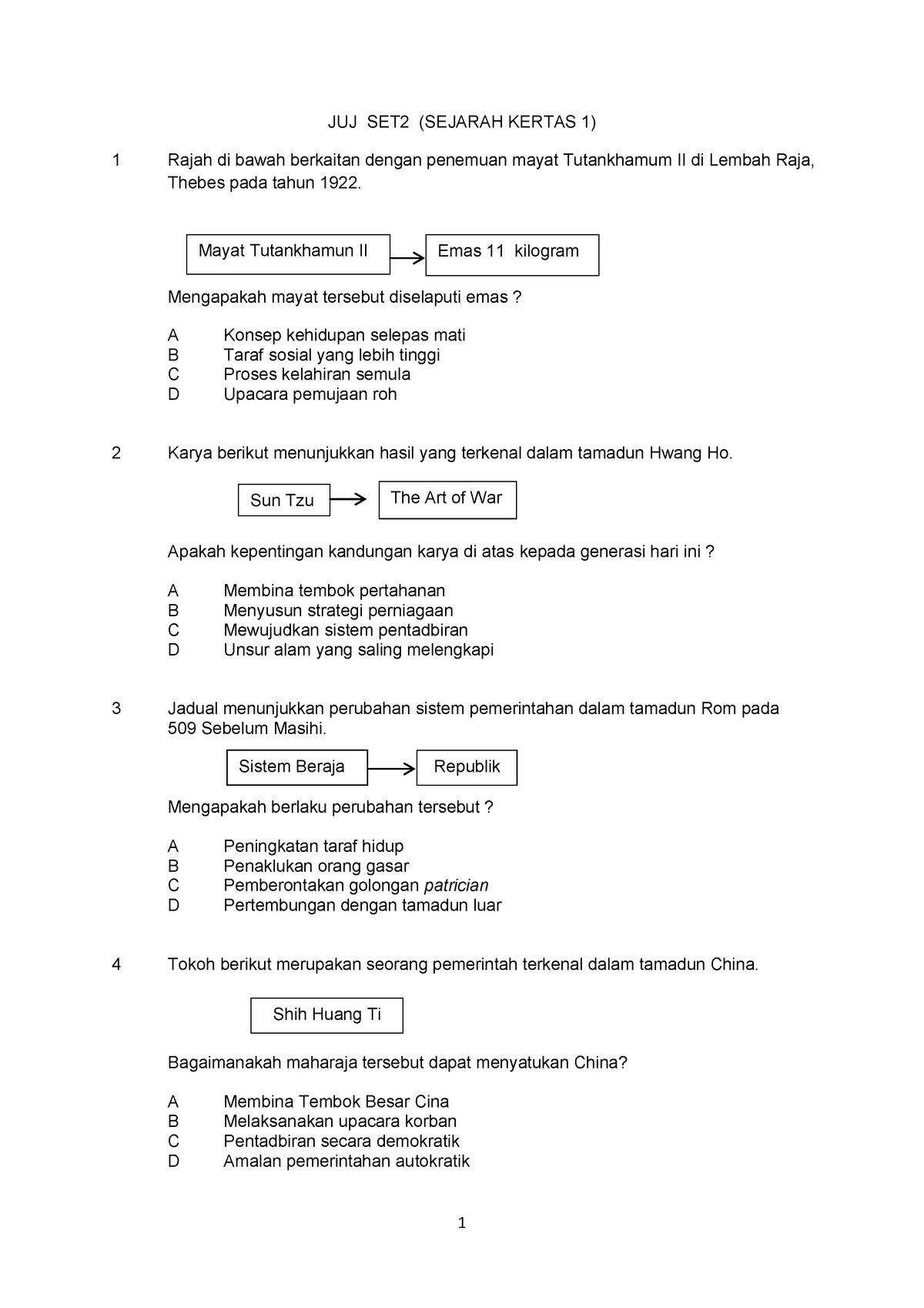 Soalan SET 2 K1 - Exam - JUJ SET2 (SEJARAH KERTAS 1) 1 Rajah Di Bawah ...