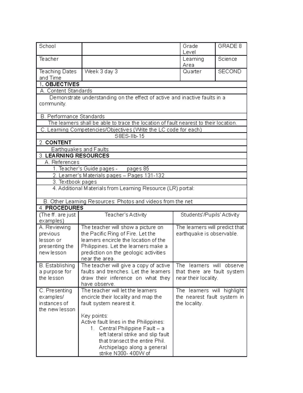 S8ES IIb 15 Earthquakes and Faults School Grade Level GRADE 8 Teacher