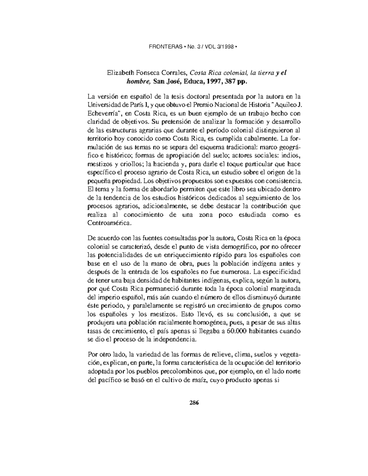 Fonseca Corrales Costa Rica Colonial La Tierra Y