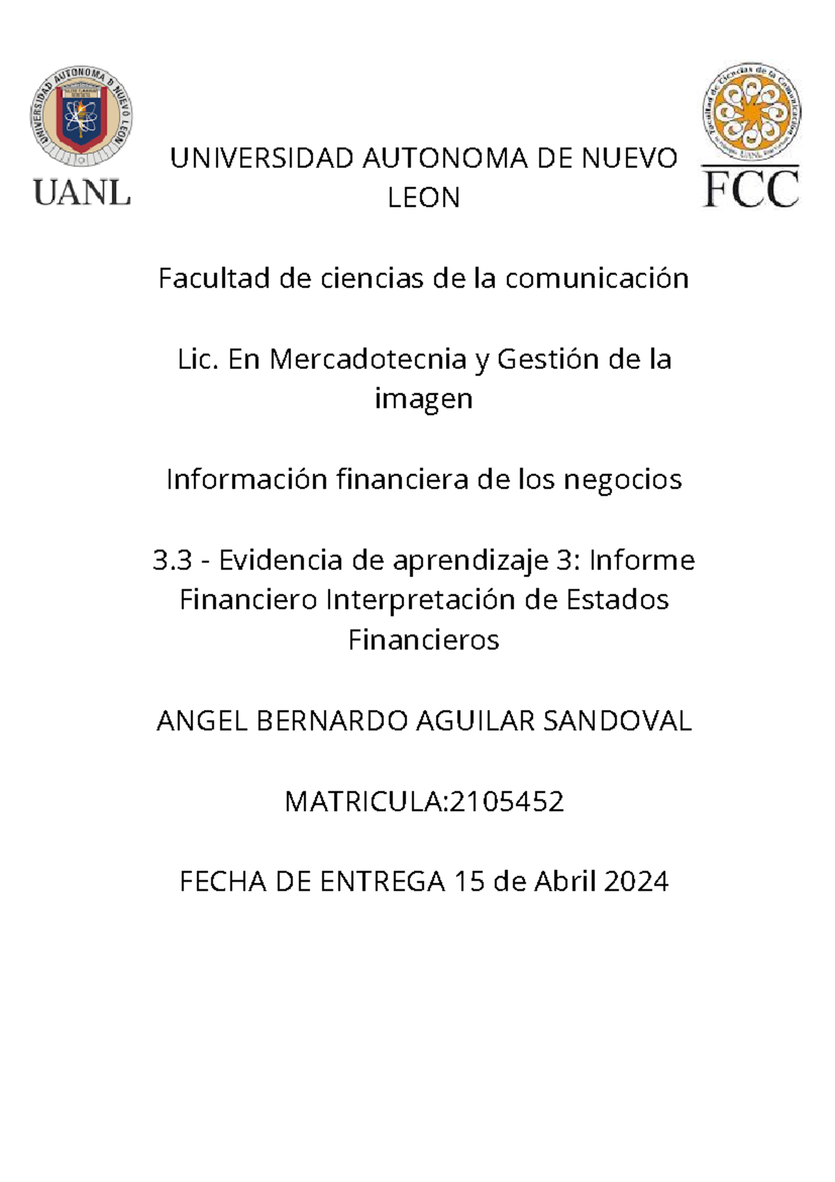EV3 - ensayo evidencia 3 - UNIVERSIDAD AUTONOMA DE NUEVO LEON Facultad ...