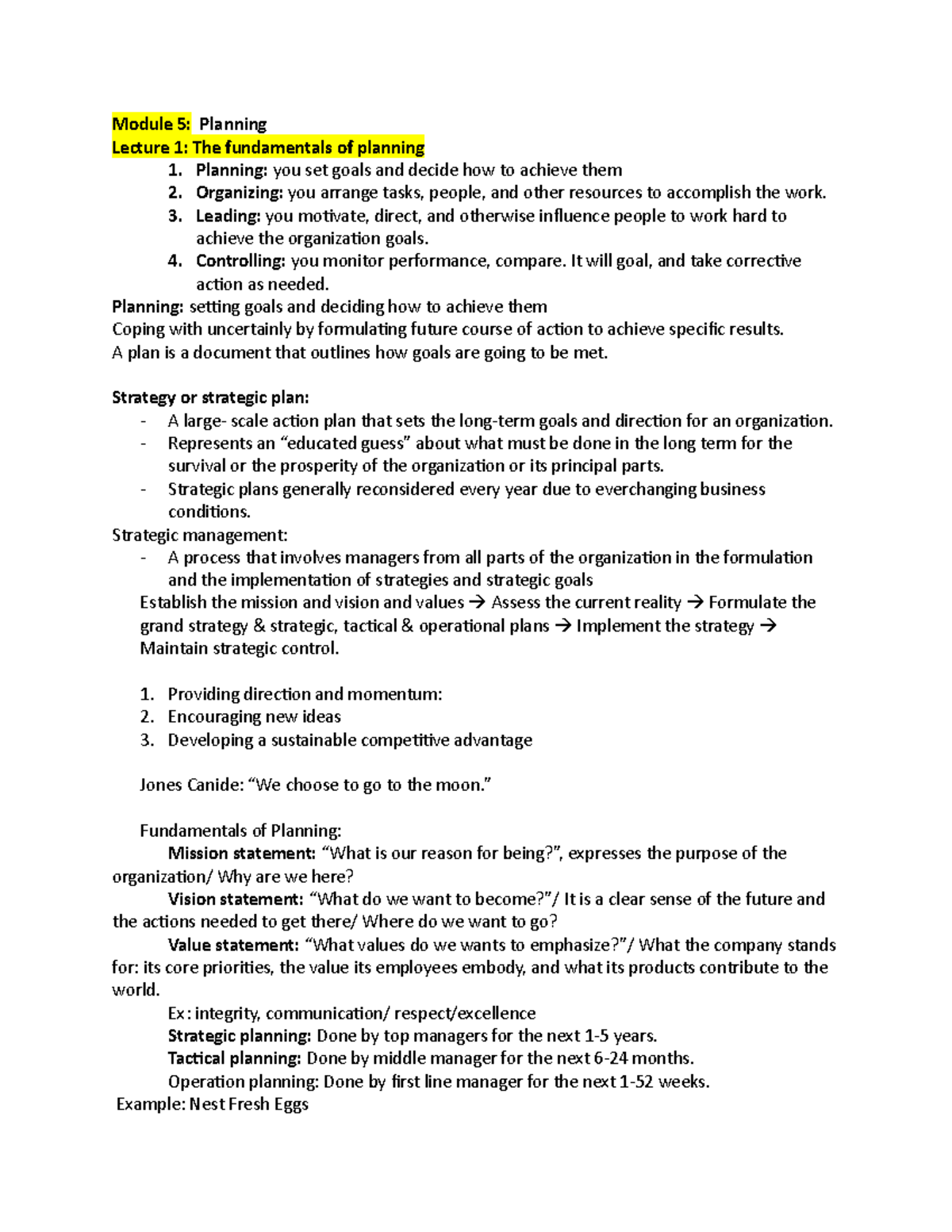 Exam 2 - Note for exam - Module 5: Planning Lecture 1: The fundamentals ...