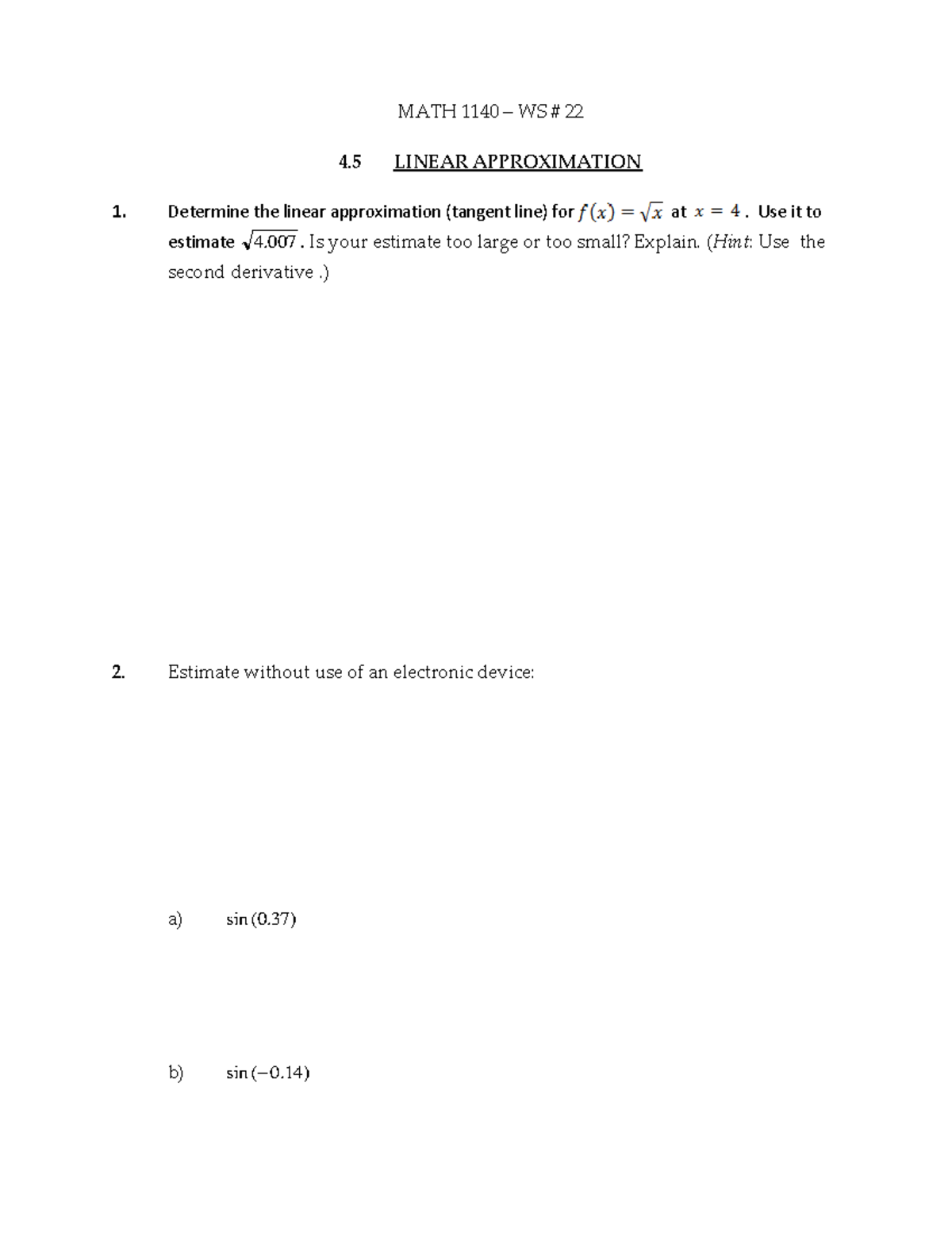 Math 1140, WS #22, Linear Approximation - MATH 1140 – WS # 22 4 1 ...