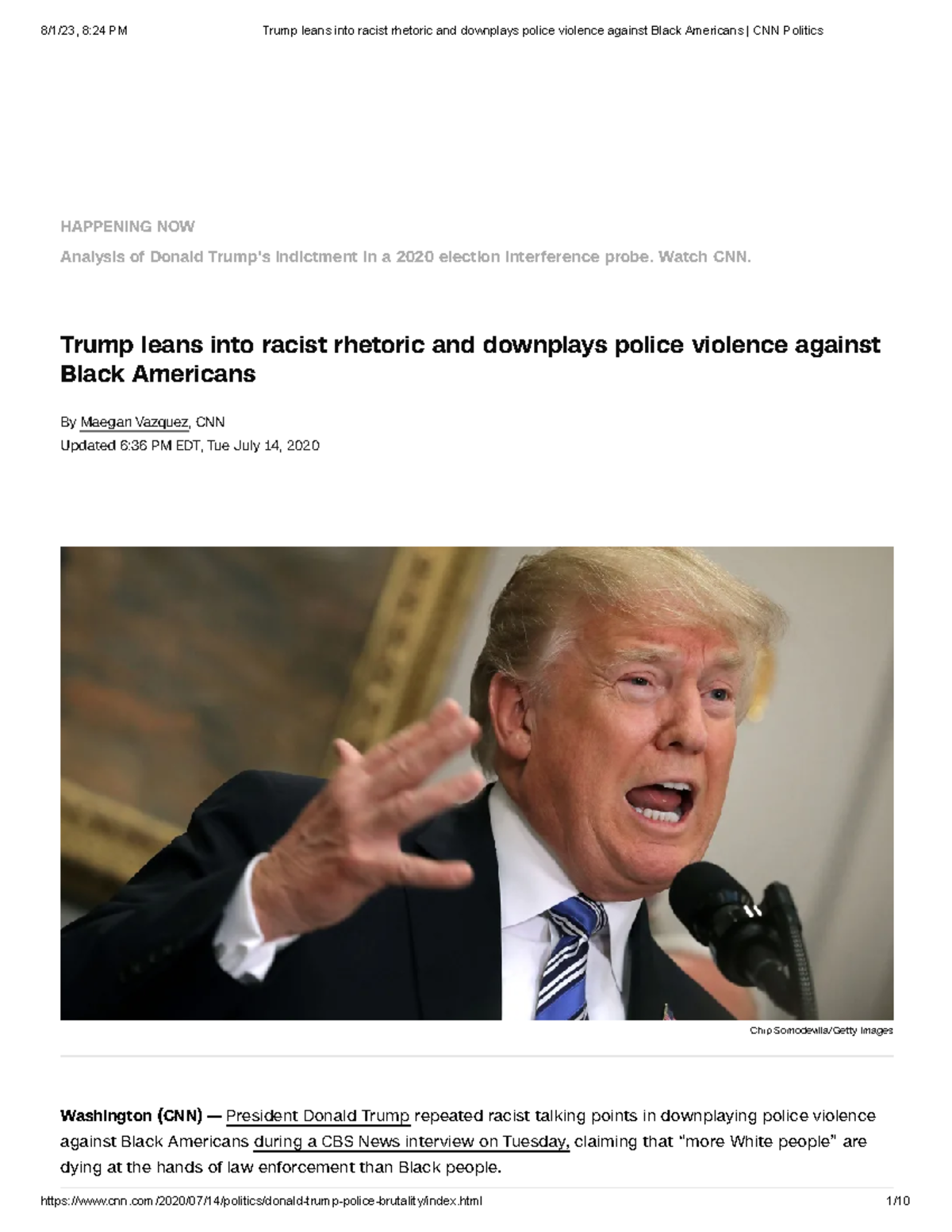 Trump leans into racist rhetoric and downplays police violence against ...