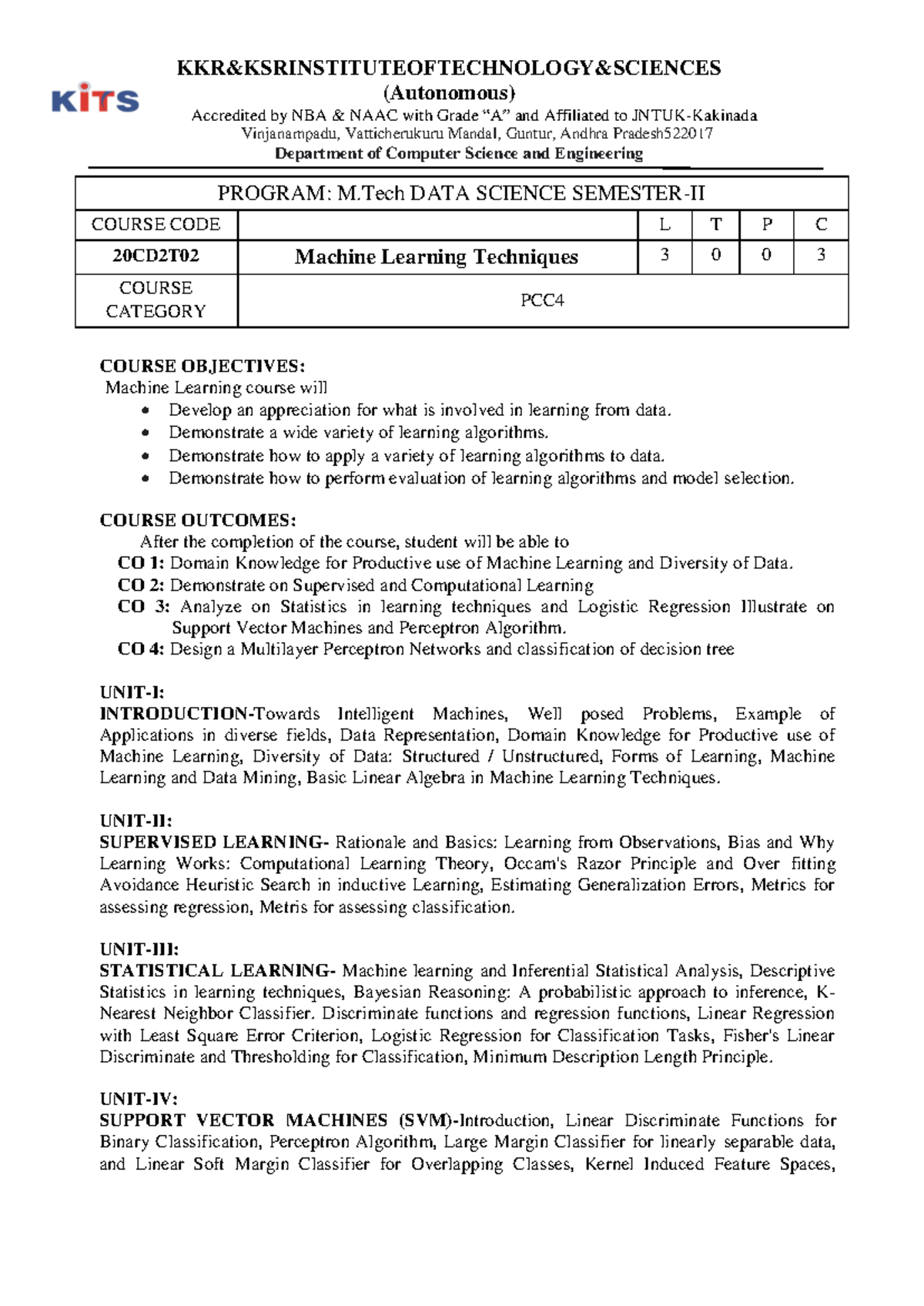 Machine Learning Techniques Syllabus - KKR&KSRINSTITUTEOFTECHNOLOGY ...