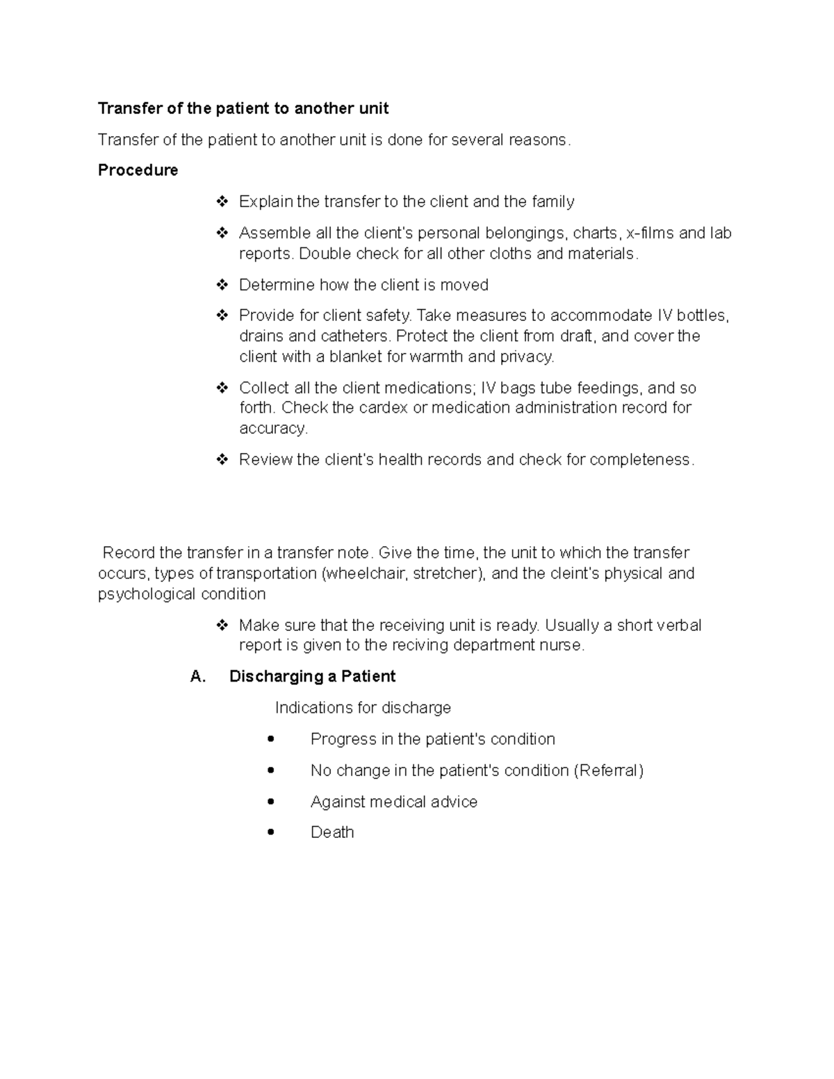 Transfer of the patient to another unit Procedure Explain the