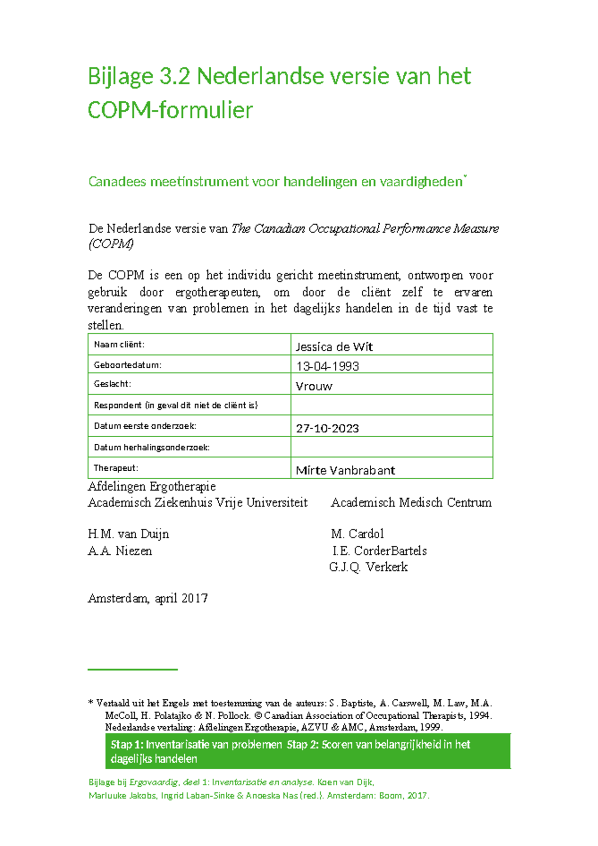 COPM mw. de Wit - Samenvatting Ergotherapie jaar 2 - Bijlage 3 ...