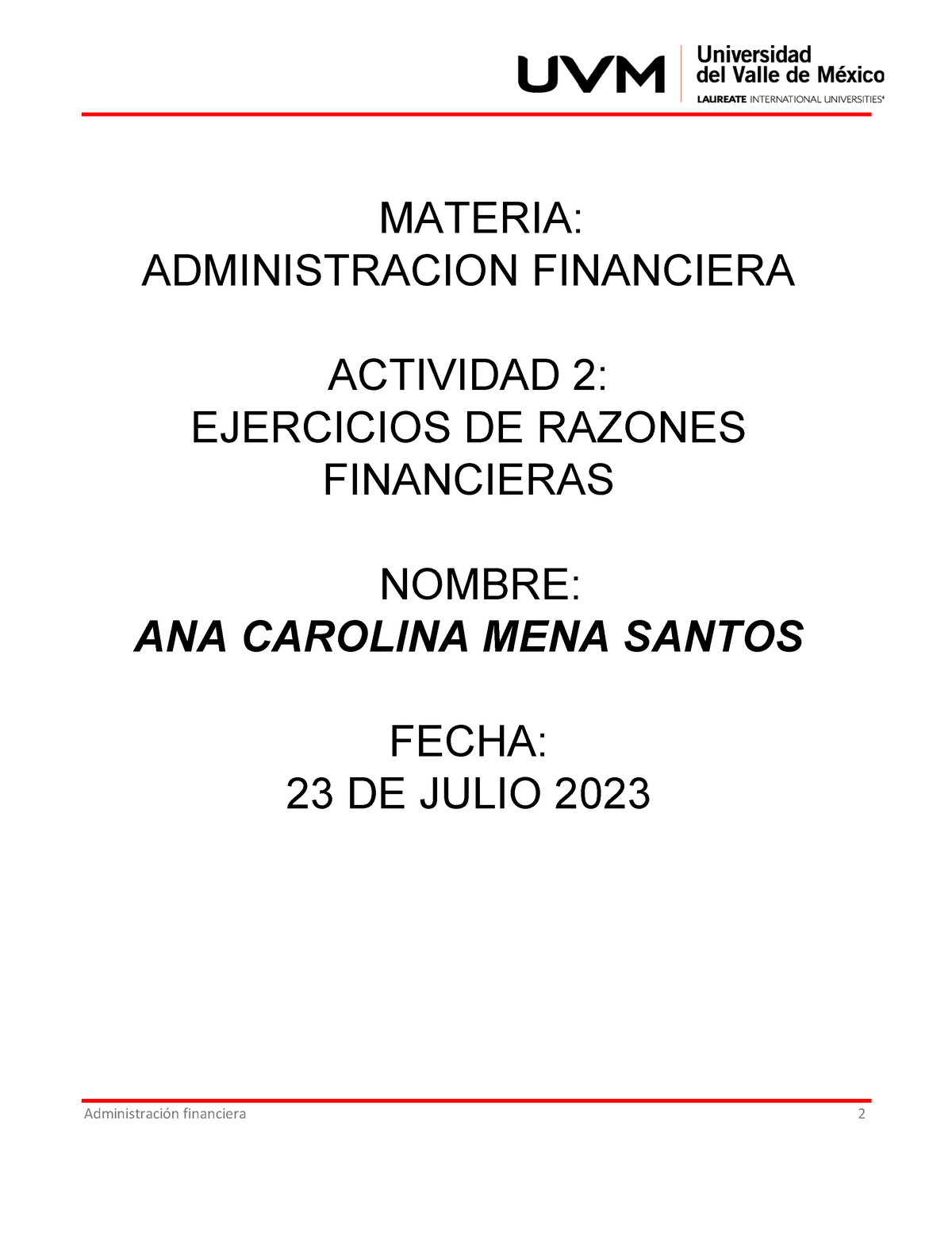 ACTIVIDAD 2 ADMIN - MATERIA: ADMINISTRACION FINANCIERA ACTIVIDAD 2 ...