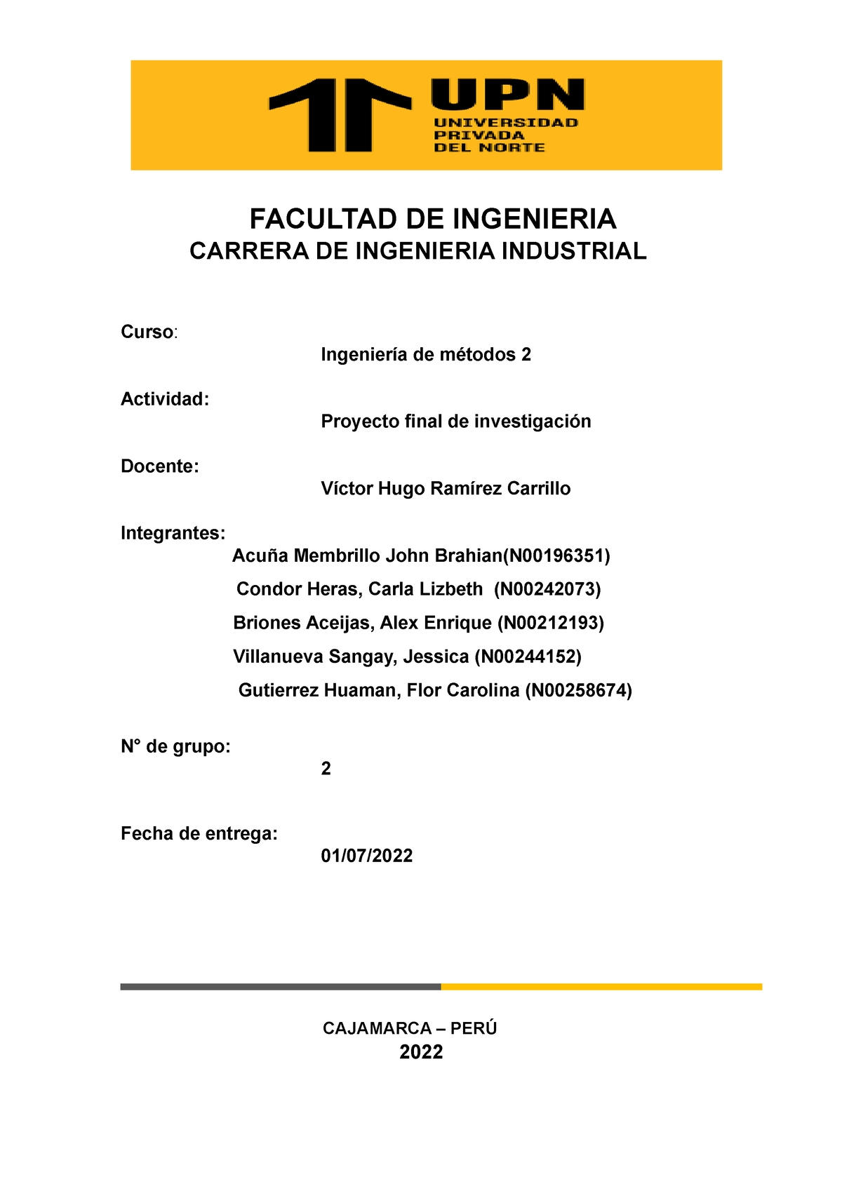 Avance Ing Metodos 2 1 Facultad De Ingenieria Carrera De Ingenieria Industrial Curso 2023