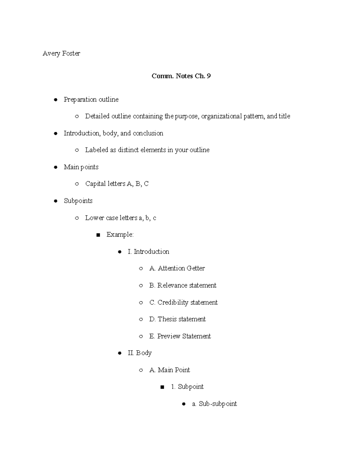 Comm notes ch. 9 - Avery Foster Comm. Notes Ch. 9 Preparation outline ...