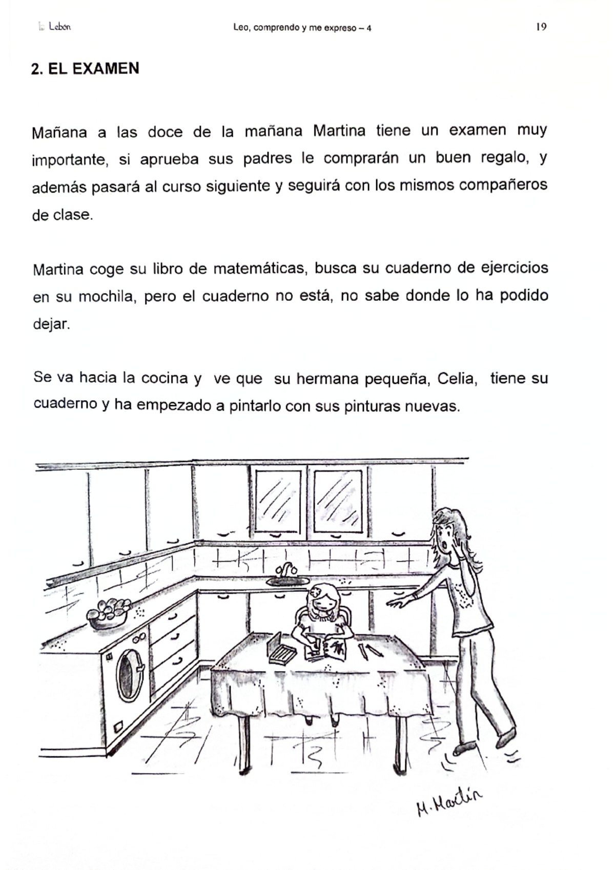 Leo, comprendo y me expreso 4 - EL EXAMEN Mañana a las doce de la ...