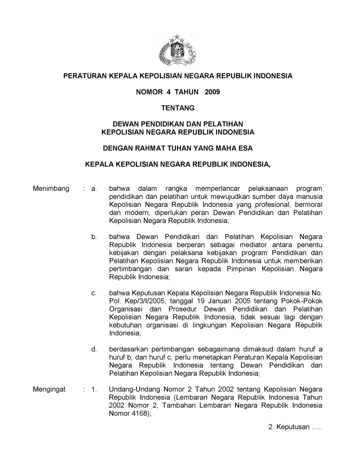 21 Perkap No 4 Tahun - PERATURAN KEPALA KEPOLISIAN NEGARA REPUBLIK ...