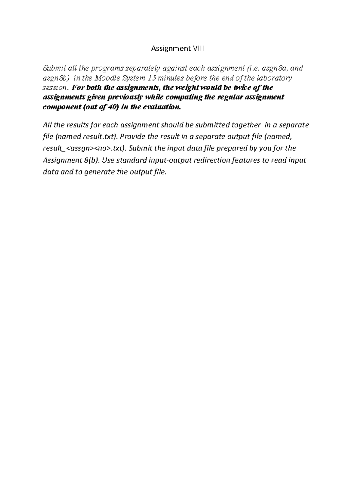 Assgn-VIII - practice material - Assignment VIII Submit all the ...