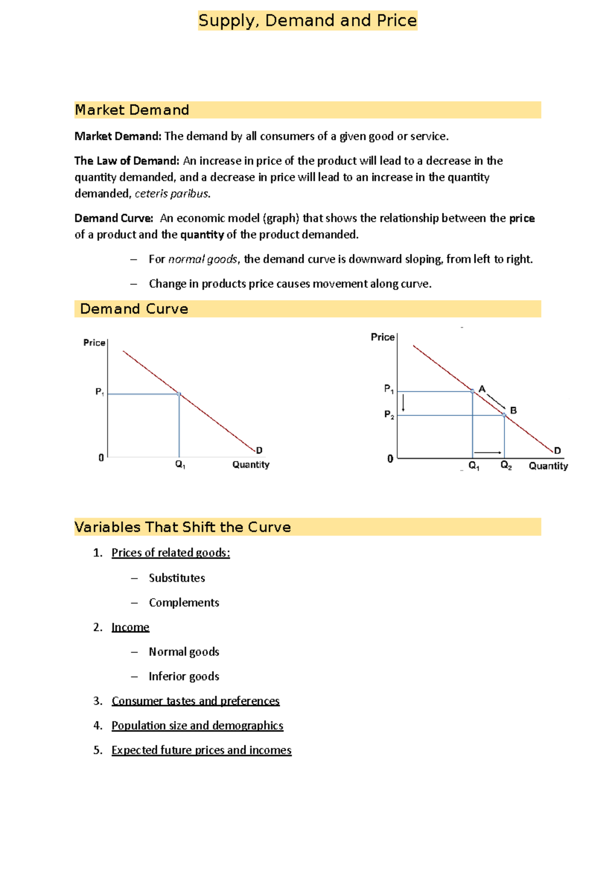 Economics- Topic 2 - Market Demand Market Demand: The demand by all ...