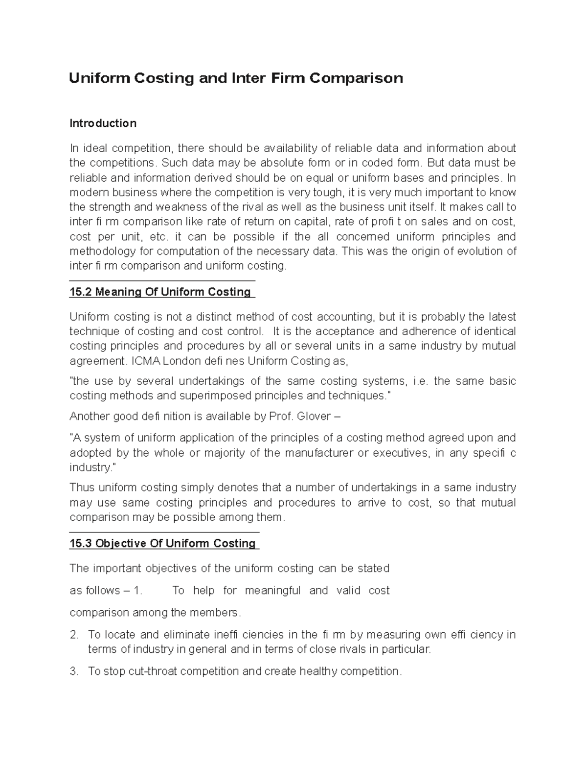 Uniform Costing and Inter Firm Comparison Uniform Costing and Inter