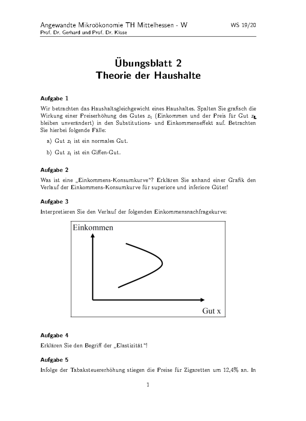 Mikroökonomie Übungsblatt 2 - Angewandte Mikro ̈okonomie TH ...