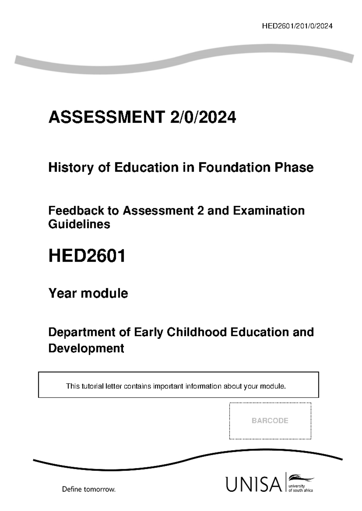 HED2601 2024 TL 201 0 B Final - HED2601/ 201 /0/ 2024 ASSESSMENT 2 /0 ...