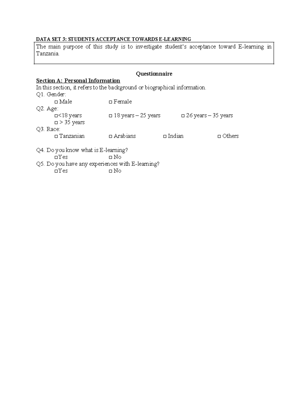 Questionnaire for E-learning - DATA SET 3: STUDENTS ACCEPTANCE TOWARDS ...