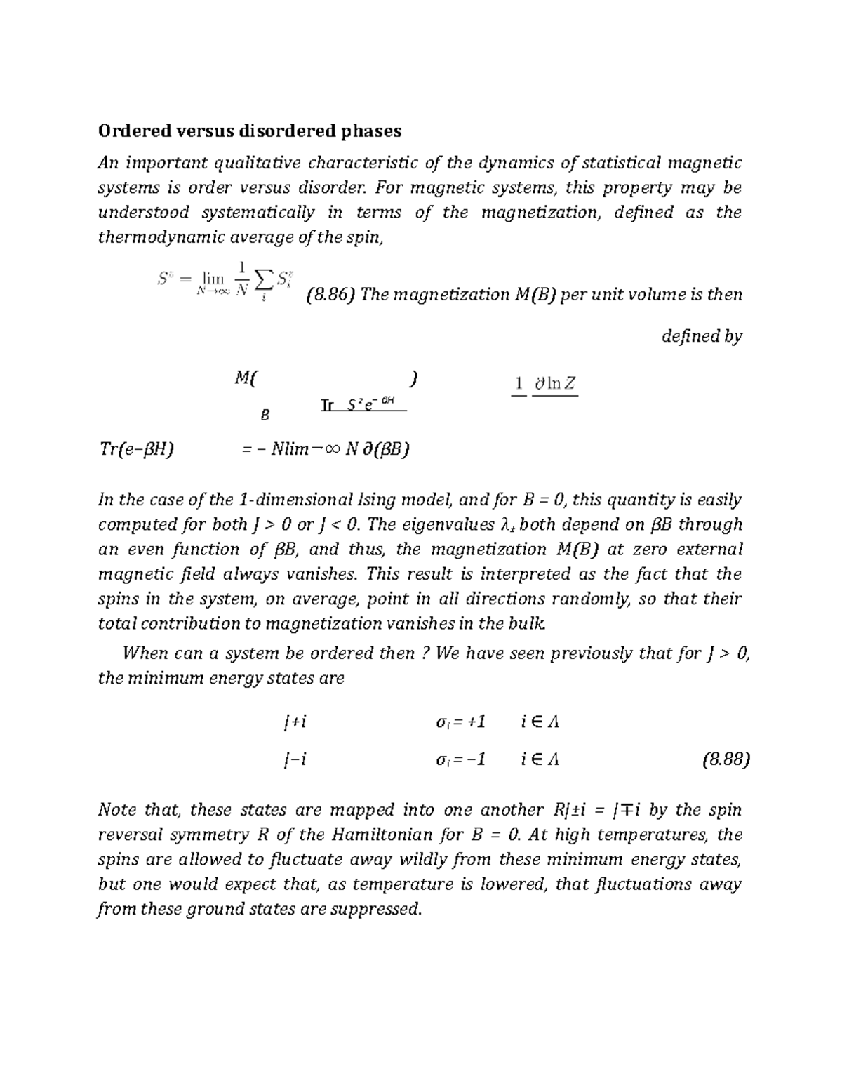 Ordered Versus Disordered Phases - For Magnetic Systems, This Property ...