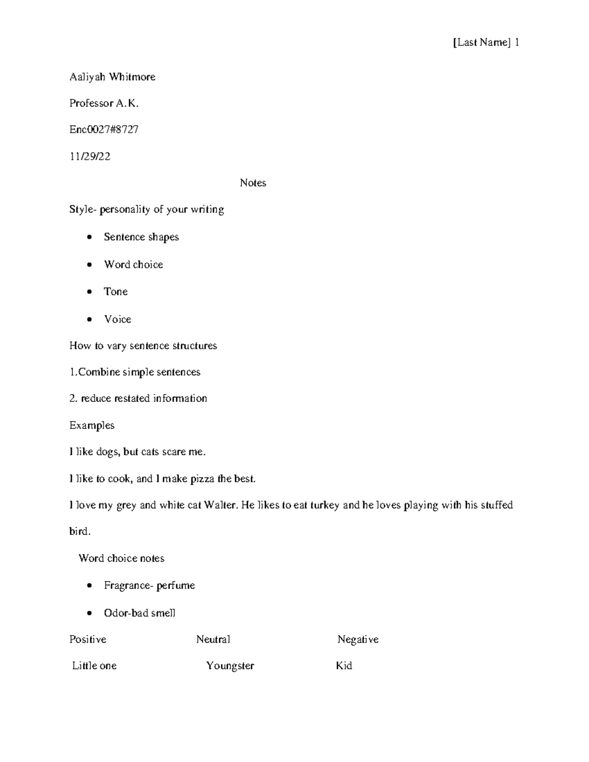 Revise notes - [Last Name] 1 Aaliyah Whitmore Professor A. Enc0027# 11 ...