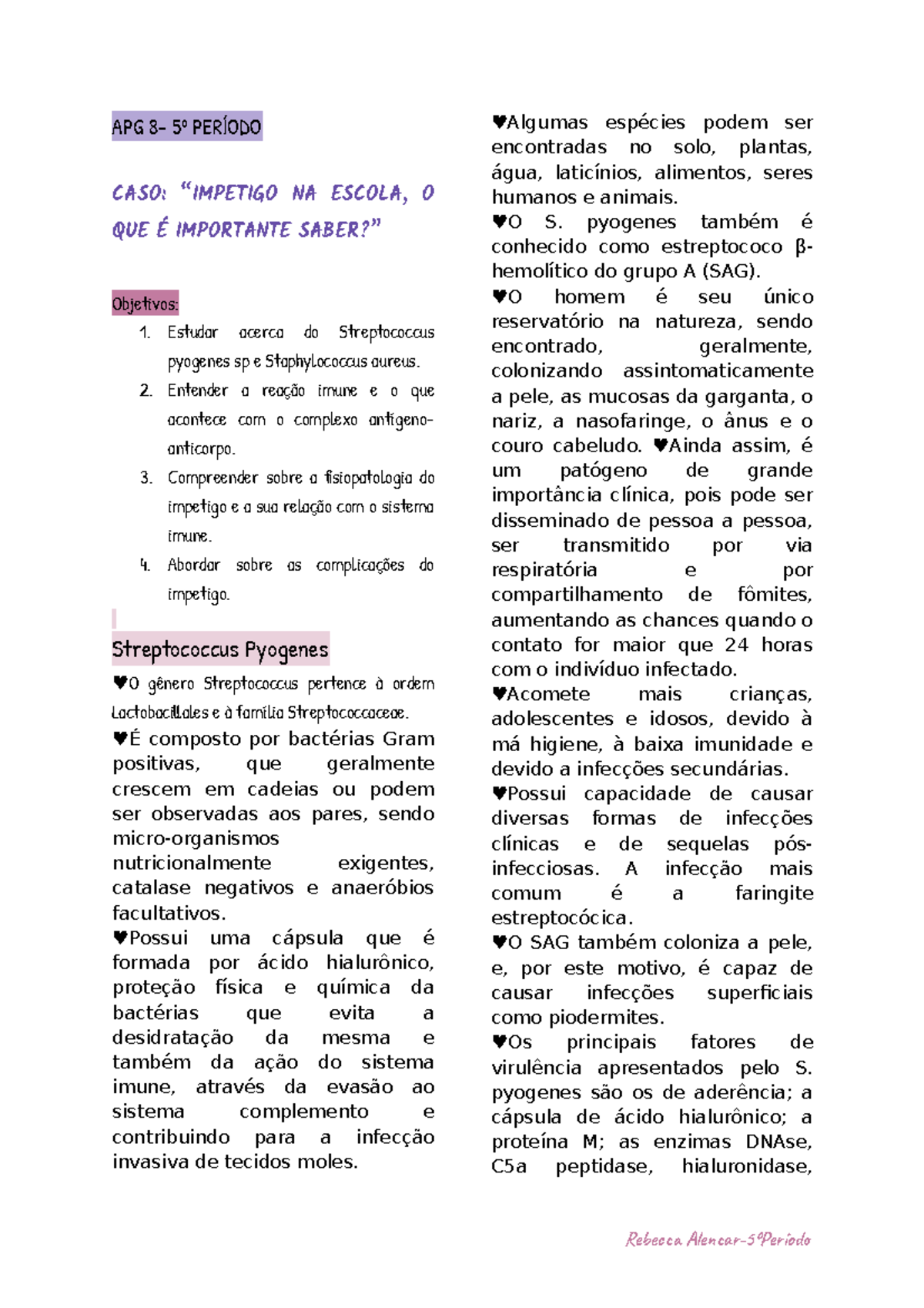 APG 8- Impetigo - APG 8- 5º PERÍODO CASO: “IMPETIGO NA ESCOLA, O QUE É ...