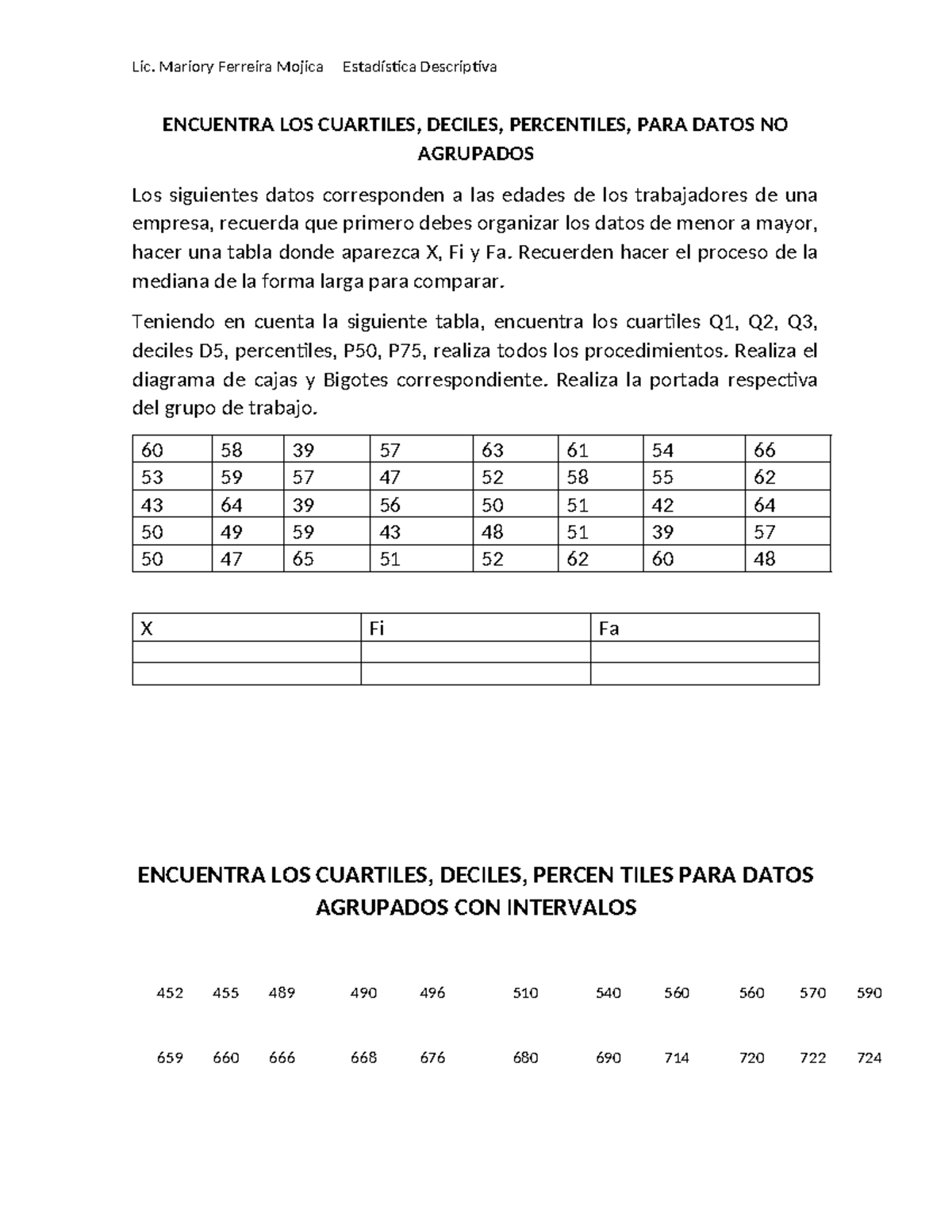 Taller Diagrama DE Cajas Y Bigotes Deciles Percentiles SOLO - Lic ...